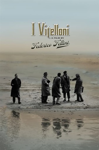 I.Vitelloni.1953.ITALIAN.1080p.BluRay.REMUX.AVC.LPCM.2.0-FGT