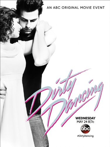 Dirty.Dancing.2017.720p.WEB.x264-TBS