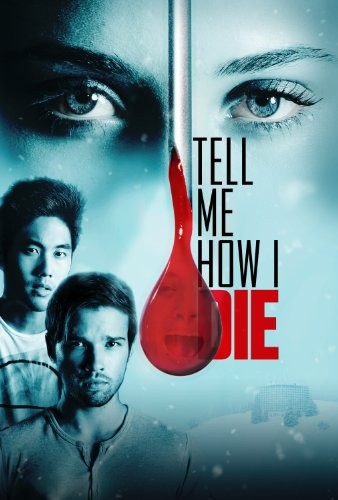 Tell.Me.How.I.Die.2016.720p.BluRay.x264-JustWatch