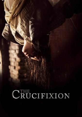 The.Crucifixion.2017.1080p.BluRay.AVC.DTS-HD.MA.5.1-FGT