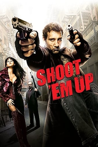 Shoot.Em.Up.2007.1080p.BluRay.x264-hV