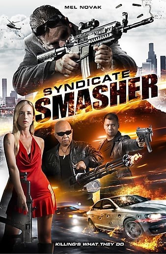 Syndicate.Smasher.2017.720p.WEBRip.x264-iNTENSO